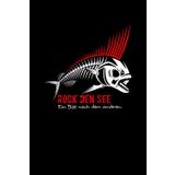Rock den See - Ein Biss nach dem anderen: Lustiges Angler Notizbuch – Geschenkidee für Fischer & Angelfans – Sprücheheft für See, Fluss & Angelplatz – Angelhumor A5 liniert