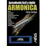 Rodriguez Fabrizio Aprendiendo Facil Y Rapido Armonica Harmonica Book