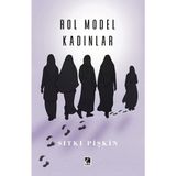 Rol Model Kadınlar - Sıtkı Pişkin