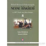 Rölatif Bütüncül Psikoterapide Nesne İlişkileri - Tahir Özakkaş Ahmet Çorak