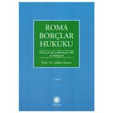 Roma Borçlar Hukuku 17.Baskı (Son Baskı - Eylül 2024)