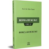 Roma Hukuku Cilt 2: Borçlar Hukuku