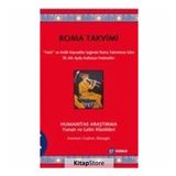 Roma Takvimi: “Fasti” ve Antik Kaynaklar Işığında Roma Takvimine Göre İlk Altı Ayda Kutlanan Festivaller