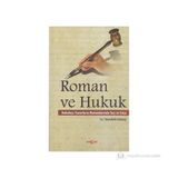Roman ve Hukuk - Nurullah Ulutaş