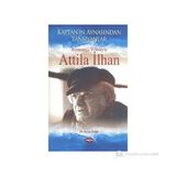 Romancı Yönüyle Atilla İlhan - Sema Özher