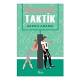 Romantik Taktik - Sarah Adams