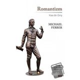 Romantizm - Michael Ferber