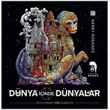 Romos Yayınları Dünya İçinde Dünyalar Boyama Kitabı Kerby Rosanes 9-12 Yaş İçin