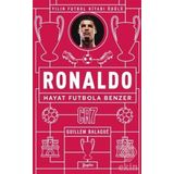 Ronaldo Hayat Futbola Benzer - Guillem Balague