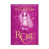 ROSE - HOLLY WEBB