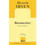 ROSMERLER - HENRIK IBSEN