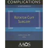 Rotator Cuff Surgery (Complications in Orthopaedics)