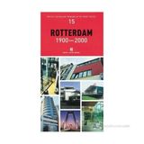ROTTERDAM 1900-2000 - GENEL