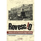 Rovescio. Romanzo sotto un’incessante pioggia londinese (Asfalti al neon)