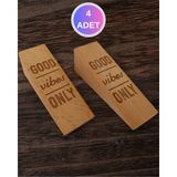 Royal Hediyelik Good Vibes Only Yazılı, 4 Adet, Ahşap Kapı Stoperi, Kaydırmaz Keçeli, Lazer Kazıma - 1 Çift