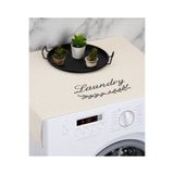 royalscent Çamaşır Makinesi Örtüsü Kırık Beyaz – Dekoratif Laundry Yazılı Koruyucu Örtü 87x57 cm