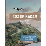 Roz Ek Kadam: One Step Every Day Towards a Better You