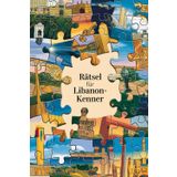 Rätsel für Libanon-Kenner: Tolles Geschenk für Libanon-Fans: Rätsel und Knobelei in einem Kreuzworträtselheft