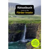 Rätselbuch rund um die Färöer Inseln: Tolles Geschenk für Kenner der Färöer Inseln. Worträtsel und knifflige Herausforderungen in einem Kreuzworträtselheft.