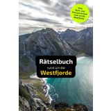 Rätselbuch rund um die Westfjorde: Tolles Geschenk für Westfjorde-Kenner. Worträtsel und knifflige Herausforderungen in einem Kreuzworträtselheft.