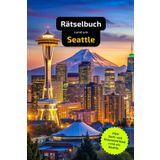 Rätselbuch rund um Seattle: Tolles Geschenk für Seattle-Kenner. Worträtsel und knifflige Herausforderungen in einem Kreuzworträtselheft.