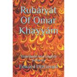 Rubaiyat of Omar Khayyam: Translated into English Verse by
