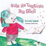 Rubi İle Turti’nin Bir Günü - Funda Sakal