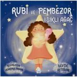 Rubi ve Pembezor Işıklı Ağaç