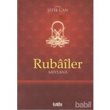 RUBÂÎLER MEVLÂNÂ - ŞEFİK CAN