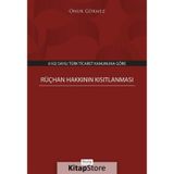 Rüçhan Hakkının Kısıtlanması - Onur Görmez