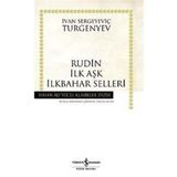 Rudin İlk Aşk İlkbahar Selleri İş Bankası Kültür Yayınları