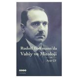 Rudolf Bultmann’da Vahiy ve Mitoloji - Ayşe Çil