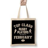 Rugby Union Top Class Rugby Players Are Born In February Bez Çanta Uzun Saplı - Açık Bej - 40 X 40