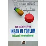Ruh Hekimi Gözüyle İnsan Ve Toplum-Prof.dr.ibrahim Balcıoğlu