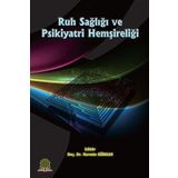 Ruh Sağlığı ve Psikiyatri Hemşireliği - Ankara Nobel Tıp Kitabevleri