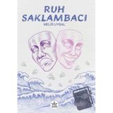 Ruh Saklambacı/Elpis Yayınları/Melis Uysal