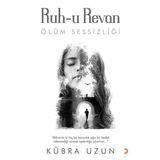 Ruh-u Revan: Ölüm Sessizliği