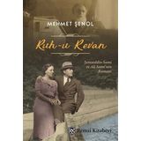 Ruh-u Revan: Şemseddin Sami ve Ali Sami'nin Romanı