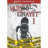Ruhsal Cinayet 1 Murat Sertkaya