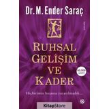 Ruhsal Gelişim ve Kader - M. Ender Saraç