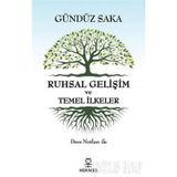 Ruhsal Gelişim Ve Temel İlkele - Gündüz Saka