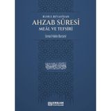 Ruhul Beyan'dan Ahzab Suresi Meal ve Tefsiri