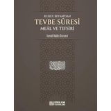 Ruhul Beyan'dan Tevbe Suresi Meal ve Tefsiri
