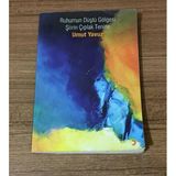 Ruhumun Düştü Gölgesi Şiirin Çıplak Tenine - İmzalı - (Sahafiye Kitap)