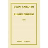 Ruhun Dirilişi - Sezai Karakoç