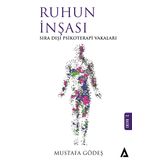 Ruhun İnşası - Mustafa Gödeş