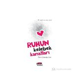 RUHUN KELEBEK KANATLARI - ÖZNUR ÇOLAKOĞLU CAM