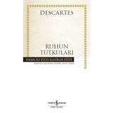 Ruhun Tutkuları - Descartes - İş Bankası Kültür Yayınları