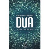 Ruhun ve Bedenin Şifası Dua - Arif Arslan