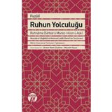 Ruhun Yolculuğu - Fuzuli